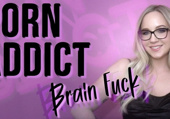 PornAddictBrainFuck