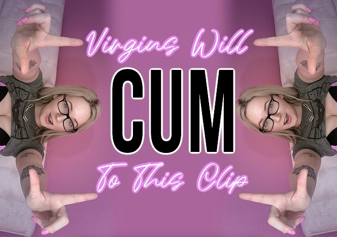 VirginWillCumToThisClip